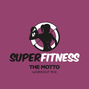 Обложка для SuperFitness - The Motto