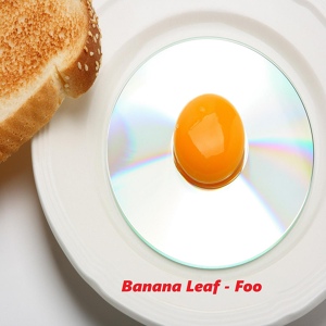 Обложка для Banana Leaf - Foo