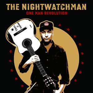 Обложка для Tom Morello: The Nightwatchman, Tom Morello - California's Dark