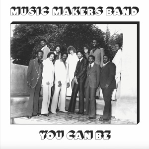 Обложка для Music Makers Band - You Can Be