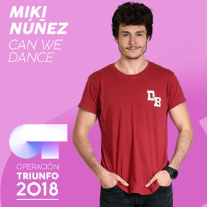 Обложка для Miki Núñez - Can We Dance