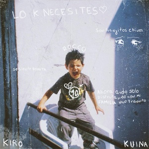 Обложка для Rocco, Kirobeats, kuina - Lo K Necesites