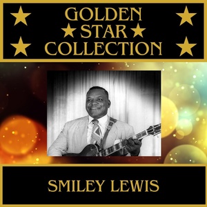 Обложка для Smiley Lewis - My Love Is Gone