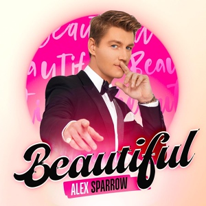Обложка для Alex Sparrow - Beautiful (Jony Safa Remix)