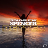 Обложка для Andrew Spencer - Better