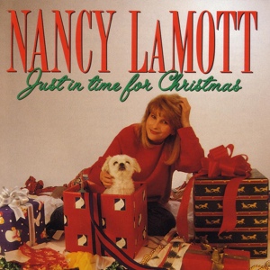 Обложка для Nancy LaMott - Just in Time for Christmas