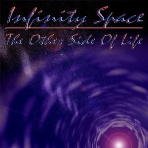 Обложка для Infinity Space - The Other Side of Life, Pt. 2