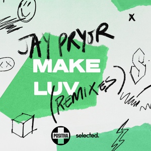 Обложка для Jay Pryor - Make Luv