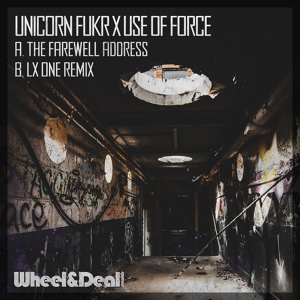 Обложка для Unicorn Fukr, Use of Force - The Farewell Address