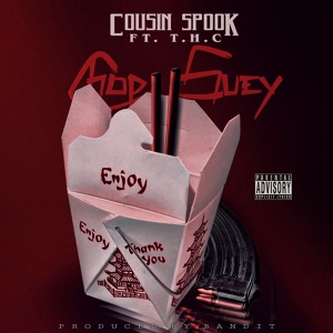 Обложка для Cousin Spook feat. T.H.C - Chop Suey