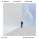 Обложка для Maxim Lany - Resonator (Original Mix)