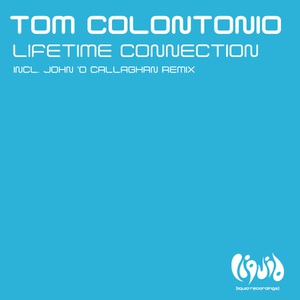 Обложка для Tom Colontonio - Lifetime Connection