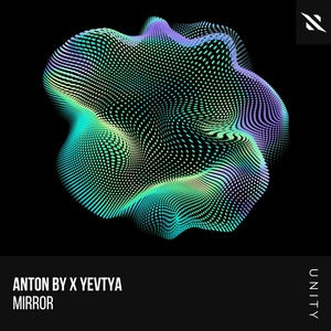 Обложка для Anton By, Yevtya - Mirror