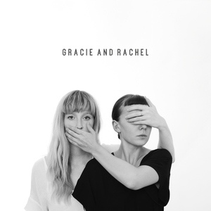 Обложка для Gracie and Rachel - Don't Know