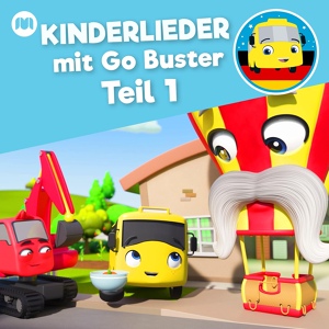 Обложка для Little Baby Bum Kinderreime Freunde, Go Buster Deutsch - Buster und der Mobber Bandit Bus