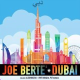 Обложка для Joe Berte' - Dubai (Alex Nocera Remix)     ▂ ▃ ▅ ▆ █ The Best of Club / Dance ▁ ▂ ▃