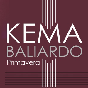 Обложка для KEMA BALIARDO - Primavera