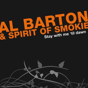 Обложка для Al Barton & Spirit Of Smokie - Storm Damage