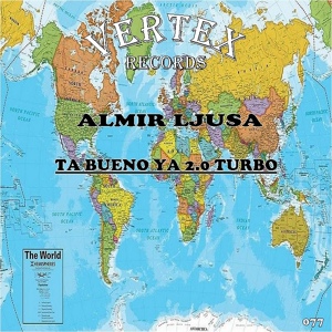 Обложка для Almir Ljusa - Ta Bueno Ya 2.0 Turbo