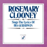 Обложка для Rosemary Clooney - Love Is Here To Stay