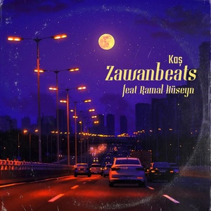 Обложка для Zawanbeats feat. Ramal Hüseyn - Kaş