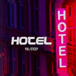 Обложка для Yol/Steep - Hotel