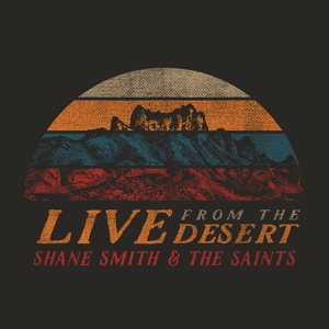 Обложка для Shane Smith & The Saints - Pancho & Lefty (Live Acoustic)