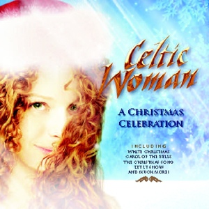 Обложка для Celtic Woman - Don Oíche Úd I mBeithil (That Night In Bethlehem)