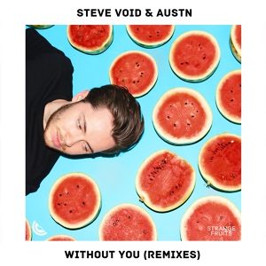 Обложка для Steve Void, AUSTN - Without You