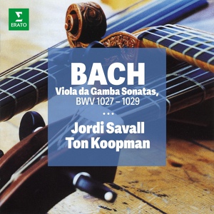 Обложка для Jordi Savall, Ton Koopman - Bach, JS: Viola da Gamba Sonata No. 1 in G Major, BWV 1027: II. Allegro ma non tanto