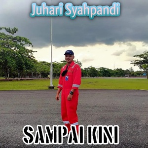 Обложка для Juhari Syahpandi - Sampai Kini