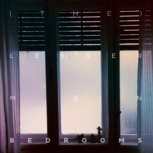 Обложка для (The) Lesser Men - Bedrooms