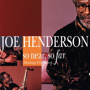 Обложка для Joe Henderson - Miles Ahead