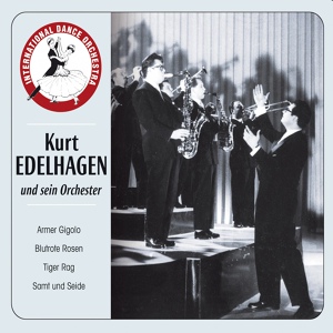 Обложка для Kurt Edelhagen und sein Tanzorchester - Alexander's Ragtime Band