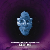 Обложка для Darwin x Mainecoon, Derrick Ryan - Keep Me