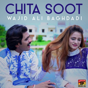 Обложка для Wajid Ali Baghdadi - Chita Soot