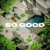 Обложка для Struzhkin, Vitto - So Good