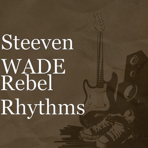 Обложка для Steeven WADE - Riot Anthem
