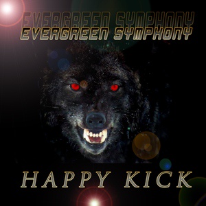 Обложка для Evergreen Symphony - Happy Kick