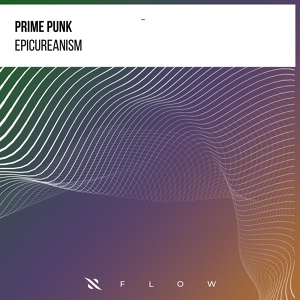 Обложка для Prime Punk - Epicureanism
