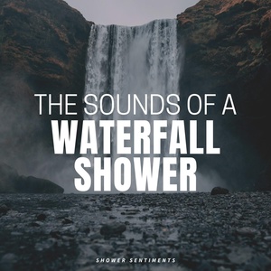 Обложка для Waterfall Sounds - Graceful Flow of Liquid Grace