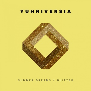 Обложка для YUHNIVERSIA - Glitter (Single Version) - 2018