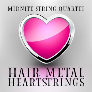 Обложка для Midnite String Quartet - Here I Go Again