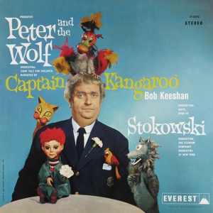 Обложка для Stadium Symphony Orchestra of New York, Leopold Stokowski, Bob Keeshan - Peter and the Wolf, Op. 67: VII. The Wolf Stalks the Bird and the Cat (orchestra only)