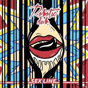 Обложка для Robotic Dub - Sex Line
