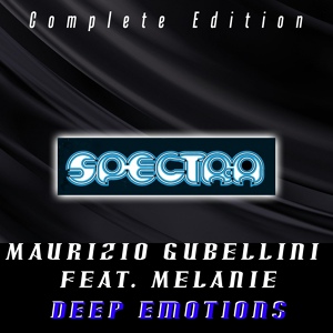 Обложка для Maurizio Gubellini feat. Melanie - Deep Emotions