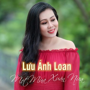 Обложка для Lưu Ánh Loan feat. Vũ Hoàng - Xuân Yêu Thương