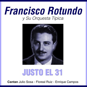 Обложка для Francisco Rotundo, Julio Sosa - Farolito Viejo