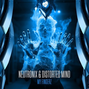 Обложка для Distorted Mind, Neutronix - My Fingerz