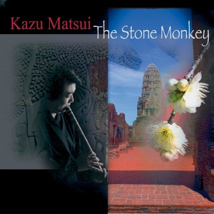 Обложка для Kazu Matsui - The Stone Monkey